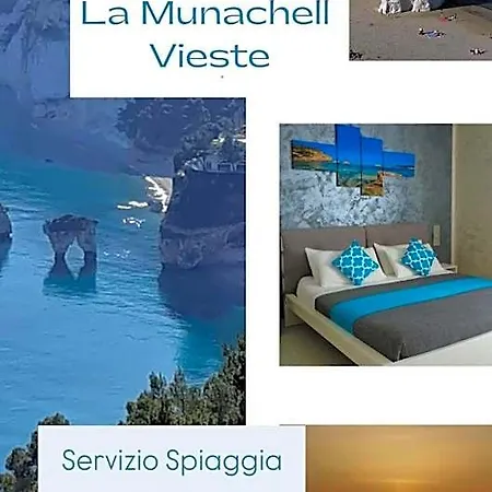 La Munachell Bed & Breakfast Vieste